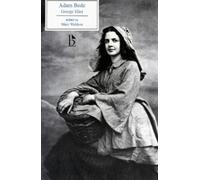 George Eliot Adam Bede (Tascabile) Broadview Editions