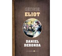 George Eliot Daniel Deronda (Copertina rigida)