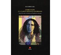 George Eliot e la nascita dello stato ebraico di Elia Boccara - Giuntina, 2019