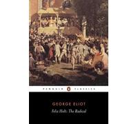 George Eliot Felix Holt (Tascabile)