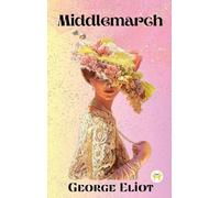 George Eliot Middlemarch (Copertina rigida)