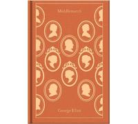 George Eliot Middlemarch (Copertina rigida) Penguin Clothbound Classics