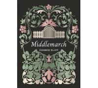 George Eliot Middlemarch (Copertina rigida) (PRESALE 19/11/2026)
