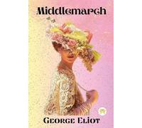 George Eliot Middlemarch (Tascabile)