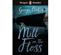 George Eliot Penguin Readers Level 4: The Mill on the Floss (ELT Gra (Tascabile)