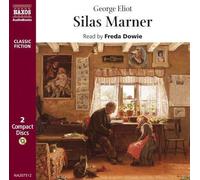 George Eliot Silas Marner (CD) Classic Fiction