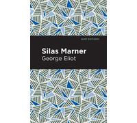 George Eliot Silas Marner (Copertina rigida) Mint Editions