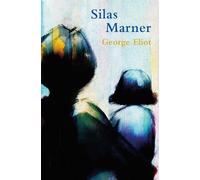 George Eliot Silas Marner (Legend Classics) (Tascabile)