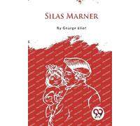 George Eliot Silas Marner (Tascabile)
