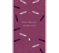 George Eliot Silas Marner (Tascabile) Penguin English Library