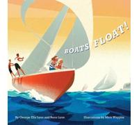 George Ella Lyon Benn Lyon Boats Float (Copertina rigida)
