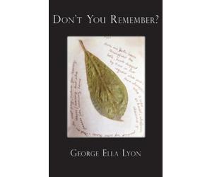 George Ella Lyon Don't You Remember? (Tascabile)