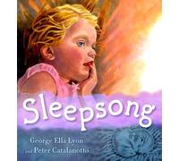 George Ella Lyon Sleepsong (Copertina rigida)