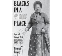 George Emery Blacks in a White Place (Tascabile)