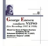 George Enescu conducts NYSPO (Live Recordings 1937 & 38) by New York Philharmonic-Symphony Orchestra
