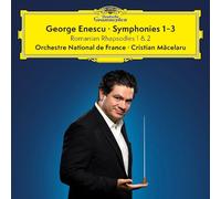 George Enescu George Enescu: Symphonies 1-3/Romanian Rhapsodies 1 & 2 Album