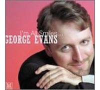 George Evans - I'm All Smiles