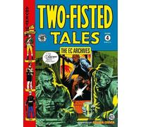 George Evans Jack Davis Reed Cr The EC Archives: Two-Fisted Tales Vo (Tascabile)