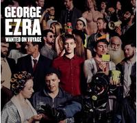 George Ezra - Wanted On Voyage