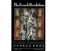George F. E Rud e The French Revolution (Tascabile)