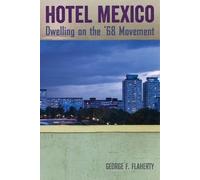 George F. Flaherty Hotel Mexico (Copertina rigida)
