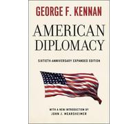 George F. Kennan John American Diplomacy - Sixtieth-Anniversary Ex (Tascabile)