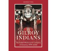 George F. Paul Gilroy Indians (Copertina rigida) (PRESALE 28/05/2026)