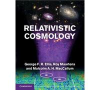 George F. R. Ellis Roy Maartens Malcolm A. H. MacC Relativistic Cosm (Tascabile)