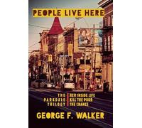 George F. Walker People Live Here (Tascabile)
