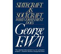George F. Will Statecraft As Soulcraft (Tascabile)