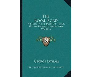 George Fatham The Royal Road (Tascabile)