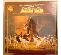 George Feyer Plays the Essential Jerome Kern