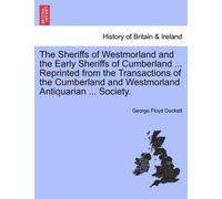 George Floyd Du The Sheriffs of Westmorland and the Early Sheriffs o (Tascabile)