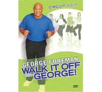 George Foreman - Walk It Off With George: Circui