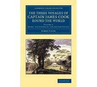 George Forster Jam The Three Voyages of Captain James Cook round th (Tascabile)