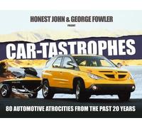 George Fowler Honest John Car-Tastrophes (Copertina rigida)