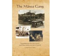 George Francis Collins The Manoa Gang (Copertina rigida)