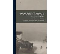 George Franklin Babbitt Norman Prince (Copertina rigida)