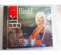 George Frederic Handel - Music For Royal Fireworks. Watermusic. Organ Concerto.