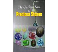 George Frederick Kunz The Curious Lore of Precious Stones (Copertina rigida)