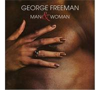 George Freeman - Man & Woman