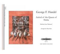 George Frideric Arrival of the Queen of Sheba (Piano Duet): From the (Tascabile)