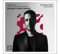 George Frideric George Frideric Handel: Winged Hands. The Eight Great Sui (CD)