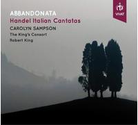 George Frideric Handel Abbandonata: Handel Italian Cantatas (CD) Album