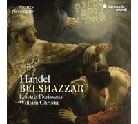 Les Arts Florissants – Belshazzar – Cofanetto CD – Riedizione (Harmonia Mundi)