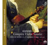 George Frideric Handel – Sonate complete per violino (Egarr, Manze) – CD – Harmonia Mundi
