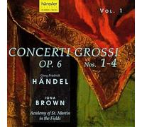 George Frideric Handel: Concerti Grossi