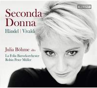 George Frideric Handel Händel/Vivaldi: Seconda Donna (CD) Album