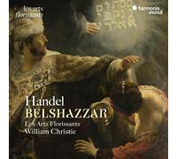 Les Arts Florissants – Belshazzar – Cofanetto CD – Riedizione (Harmonia Mundi)