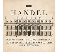 George Frideric Handel Handel: Chandos Te Deum/Chandos Anthem No. 8 (CD) Album
